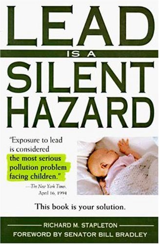 Imagen de archivo de Lead is a Silent Hazard a la venta por Mt. Baker Books