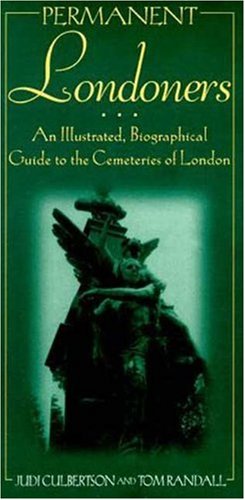 9780802774712: Permanent Londoners: An Illustrated Guide to the Cemeteries of London [Idioma Ingls]