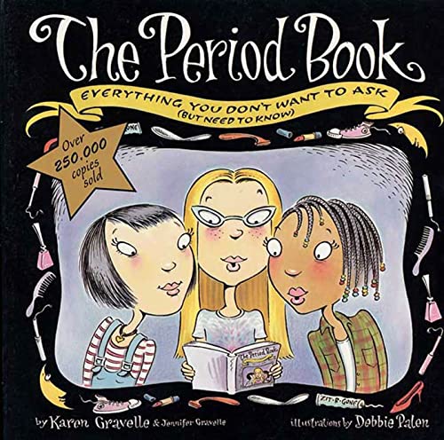 Beispielbild fr The Period Book: A Girl's Guide to Growing Up (But Need to Know) zum Verkauf von SecondSale