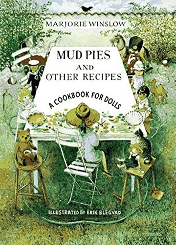 Imagen de archivo de Mud Pies and Other Recipes: A Cookbook for Dolls a la venta por SecondSale