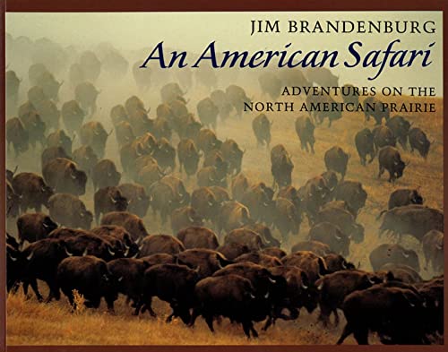 Beispielbild fr An American Safari: Adventures on the North American Prairie zum Verkauf von SecondSale