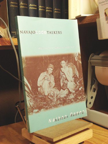 Stock image for Navajo Code Talkers for sale by Prairie Creek Books LLC.