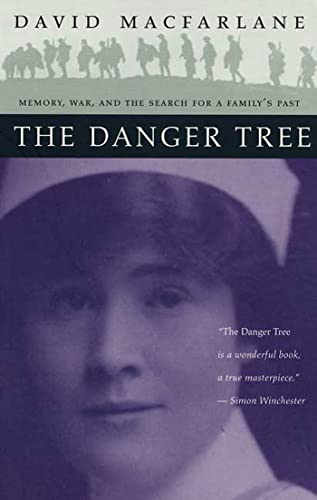 Imagen de archivo de The Danger Tree: Memory, War and the Search for a Family's Past a la venta por SecondSale