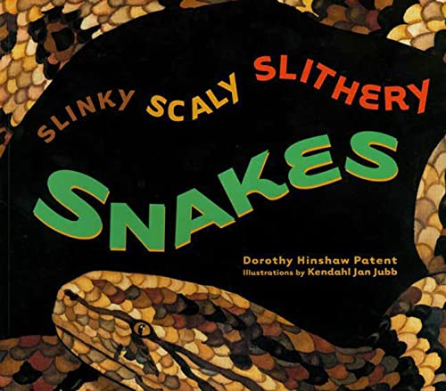 Imagen de archivo de Slinky, Scaly, Slithery Snakes a la venta por SecondSale