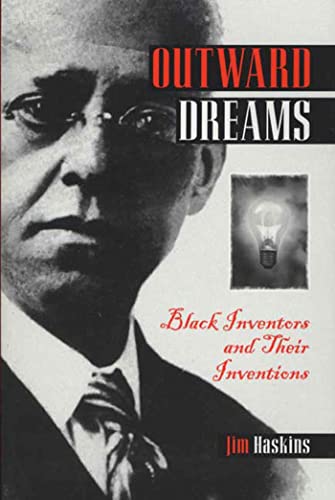 9780802776730: Outward Dreams: Black Inventors and Their Inventions