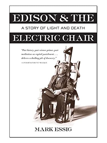 Imagen de archivo de Edison and the Electric Chair: A Story of Light and Death a la venta por SecondSale