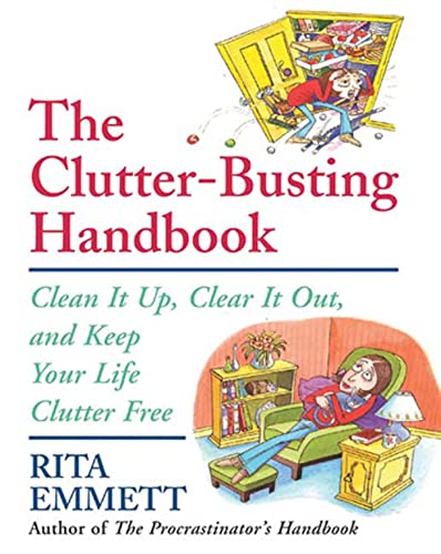 Beispielbild fr The Clutter-Busting Handbook: Clean It Up, Clear It Out, And Keep Your Life Clutter-free zum Verkauf von SecondSale