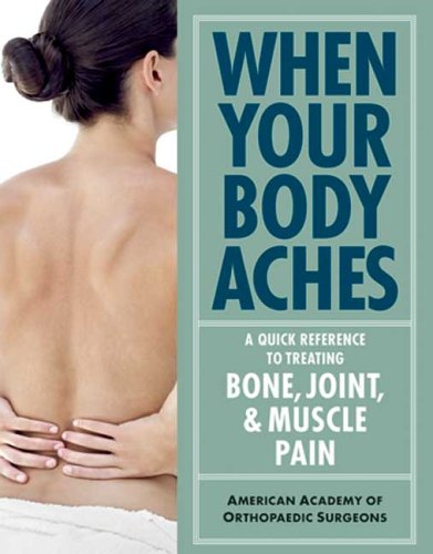 Stock image for When Your Body Aches for sale by Better World Books