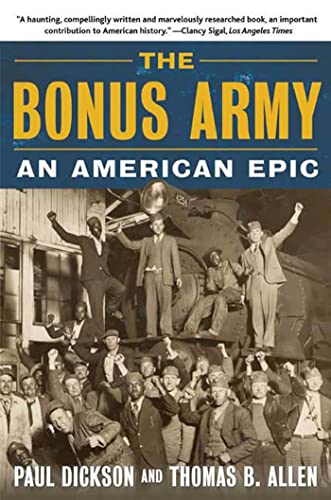 Beispielbild fr The Bonus Army: An American Epic zum Verkauf von Wonder Book