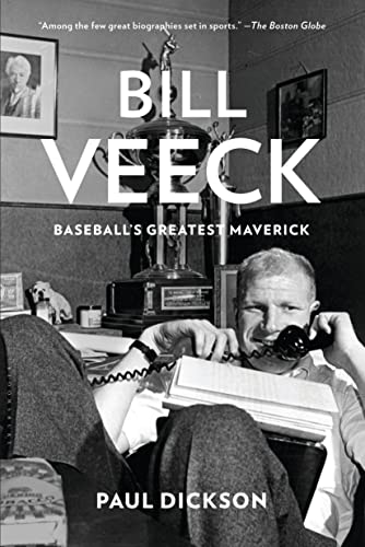 9780802778307: Bill Veeck: Baseball's Greatest Maverick