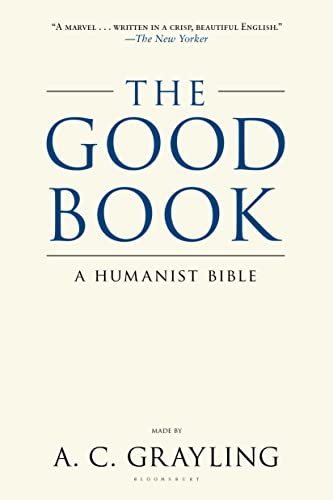 Imagen de archivo de The Good Book: A Humanist Bible a la venta por HPB-Red