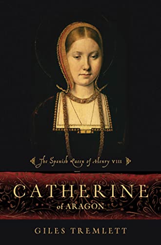Beispielbild fr Catherine of Aragon: The Spanish Queen of Henry VIII zum Verkauf von BooksRun