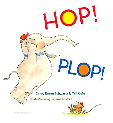 Stock image for Hop! Plop! for sale by Better World Books: West