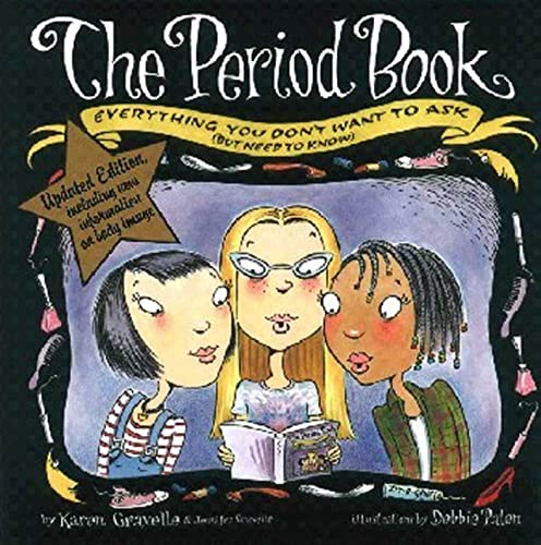Stock image for The Period Book: A Girl's Guide to Growing Up for sale by GoldBooks