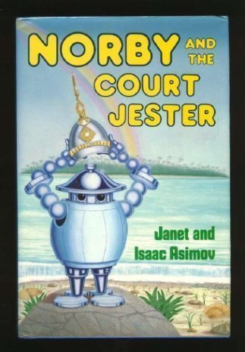 9780802781314: Norby and the Court Jester (The Norby Series)
