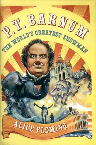 Stock image for P. T. Barnum: The World's Greatest Showman for sale by HPB-Ruby