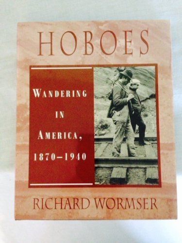 Beispielbild fr Hoboes, 1870-1940 zum Verkauf von Better World Books