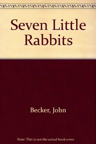 Beispielbild fr Seven Little Rabbits zum Verkauf von Hawking Books