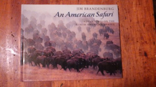 9780802783196: An American Safari: Adventures on the North American Prairie