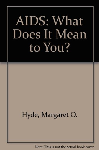 Beispielbild fr AIDS: What Does It Mean to You? zum Verkauf von Redux Books