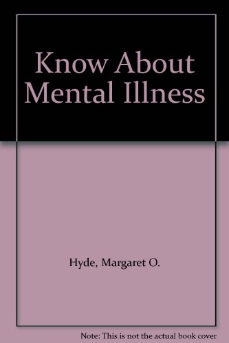 9780802784292: Know About Mental Illness