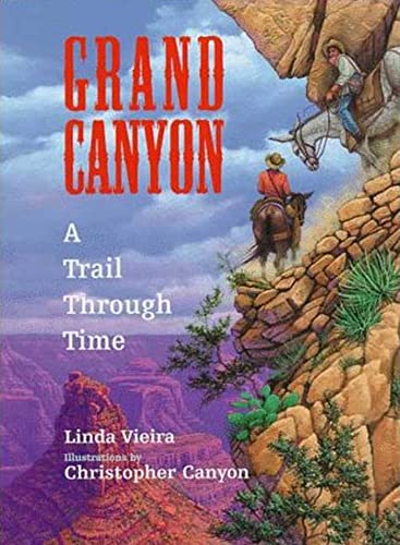 Stock image for Grand Canyon : A Trail Through Time for sale by Better World Books