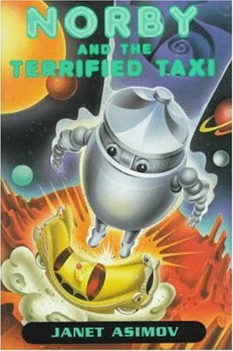 Stock image for Norby and the Terrified Taxi for sale by ThriftBooks-Dallas