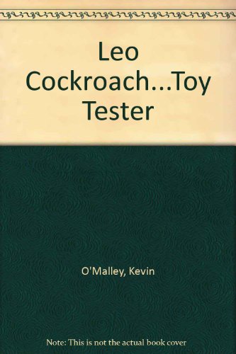 Imagen de archivo de Leo Cockroach. Toy Tester a la venta por Better World Books