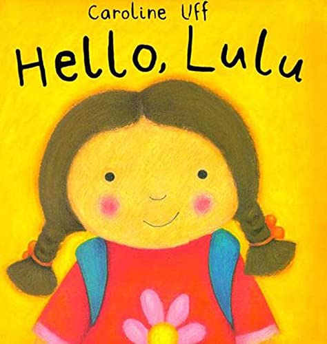 Beispielbild fr Hello, Lulu zum Verkauf von Better World Books