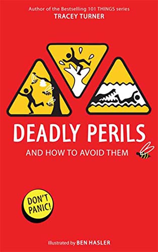 Beispielbild fr Deadly Perils : And How to Avoid Them zum Verkauf von Better World Books