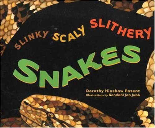 Beispielbild fr Slinky, Scaly, Slithery Snakes zum Verkauf von Better World Books