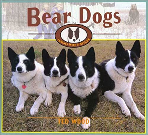 9780802787590: Bear Dogs: Canines With a Mission