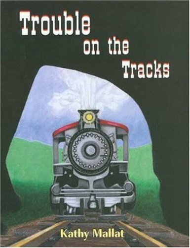 Stock image for Trouble on the Tracks for sale by ZBK Books