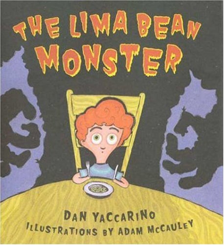 Stock image for The Lima Bean Monster for sale by ThriftBooks-Dallas