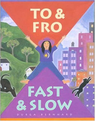 Imagen de archivo de To & Fro, Fast & Slow a la venta por ThriftBooks-Atlanta