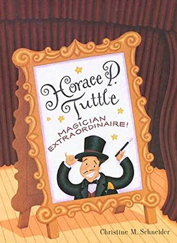 9780802787880: Horace P. Tuttle, Magician Extraordinaire