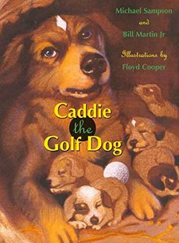 Stock image for Caddie the Golf Dog for sale by SecondSale