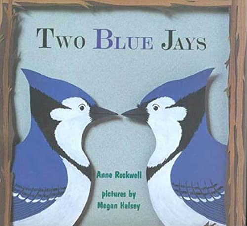 Beispielbild fr Two Blue Jays zum Verkauf von ThriftBooks-Dallas