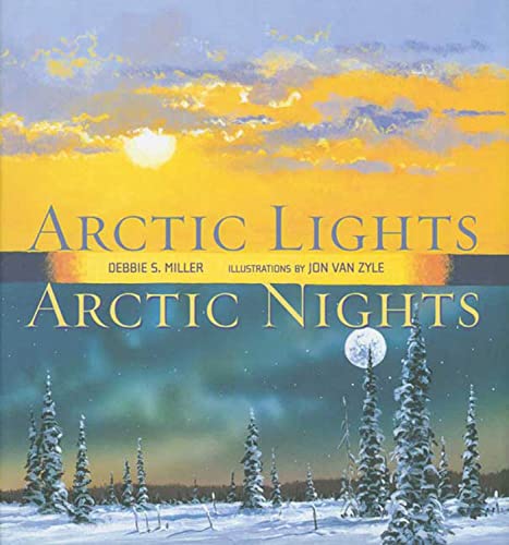 Stock image for Arctic Lights, Arctic Nights for sale by SecondSale