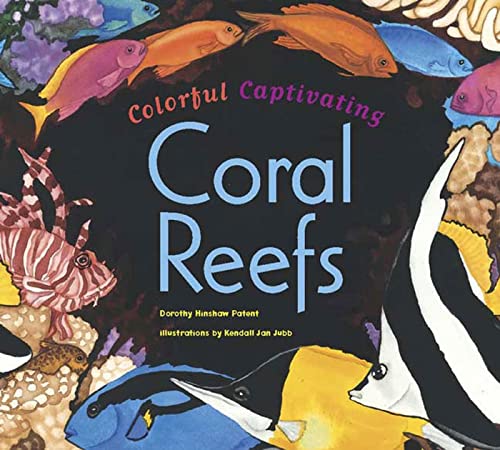 Imagen de archivo de Colorful, Captivating Coral Reefs a la venta por More Than Words