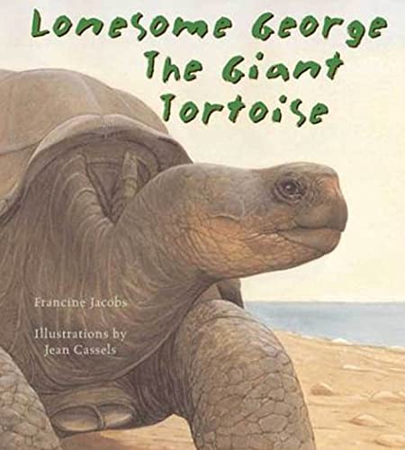 9780802788641: Lonesome George, the Giant Tortoise