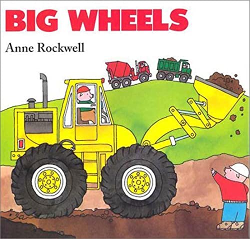 Stock image for Big Wheels for sale by ThriftBooks-Atlanta