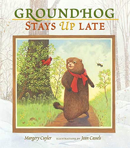 Beispielbild fr Groundhog Stays up Late zum Verkauf von Better World Books