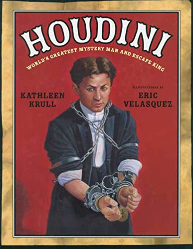 Stock image for Houdini : World's Greatest Mystery Man and Escape King for sale by Better World Books: West