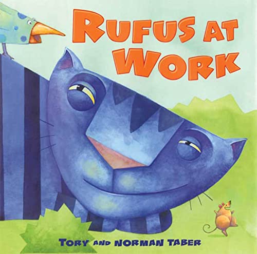 Beispielbild fr Rufus at Work zum Verkauf von Wonder Book