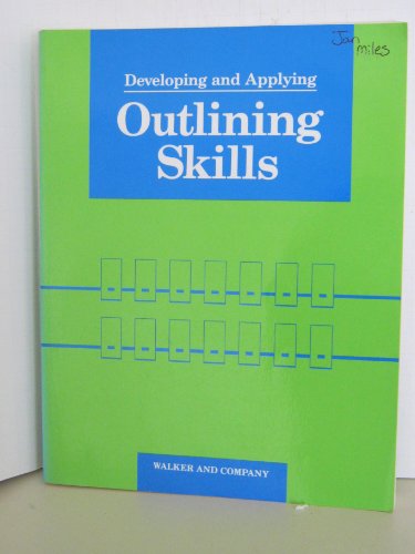 Developing and applying outlining skills (9780802794260) by Moore, George N