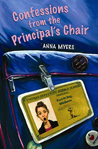 Stock image for Confessions from the Principal's Chair for sale by Better World Books: West