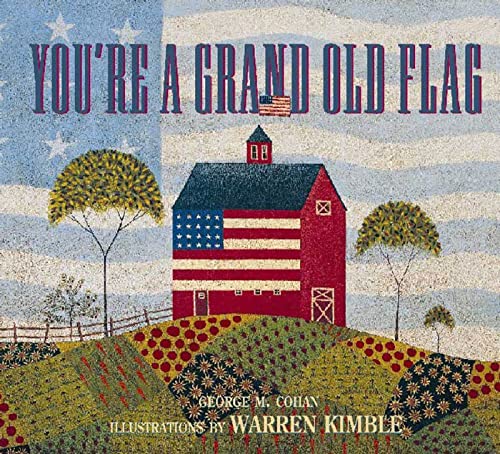 Imagen de archivo de You're a Grand Old Flag a la venta por Better World Books