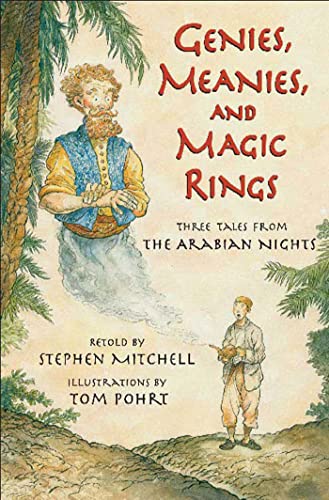 Stock image for Genies, Meanies, and Magic Rings : Three Tales from the Arabian Nights for sale by Better World Books