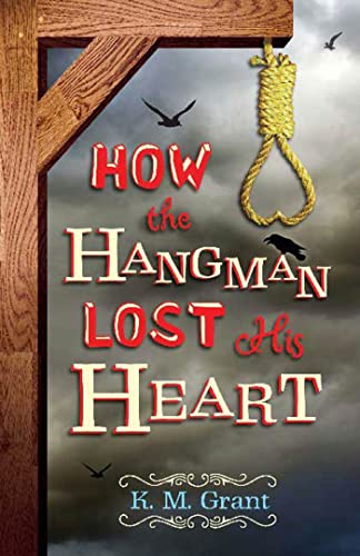 9780802796721: How the Hangman Lost His Heart